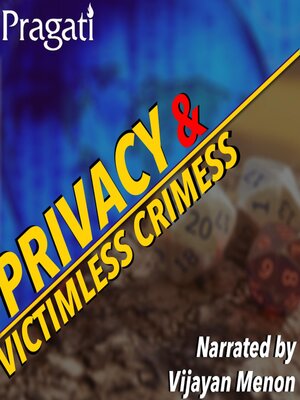 cover image of Privacy and Victimless Crimes
